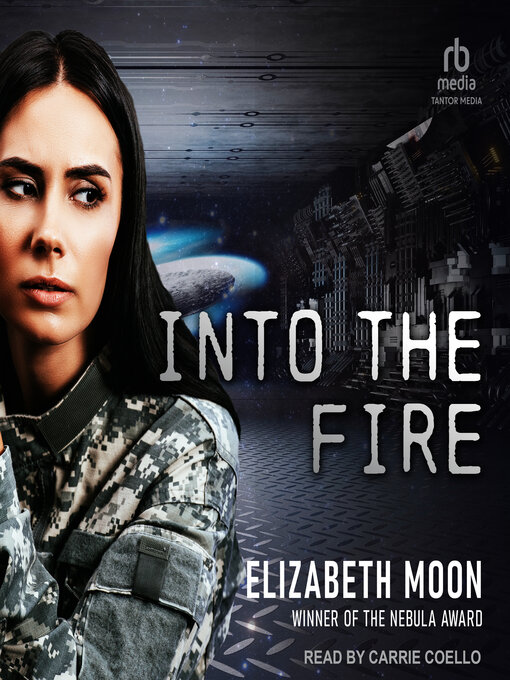 Title details for Into the Fire by Elizabeth Moon - Available